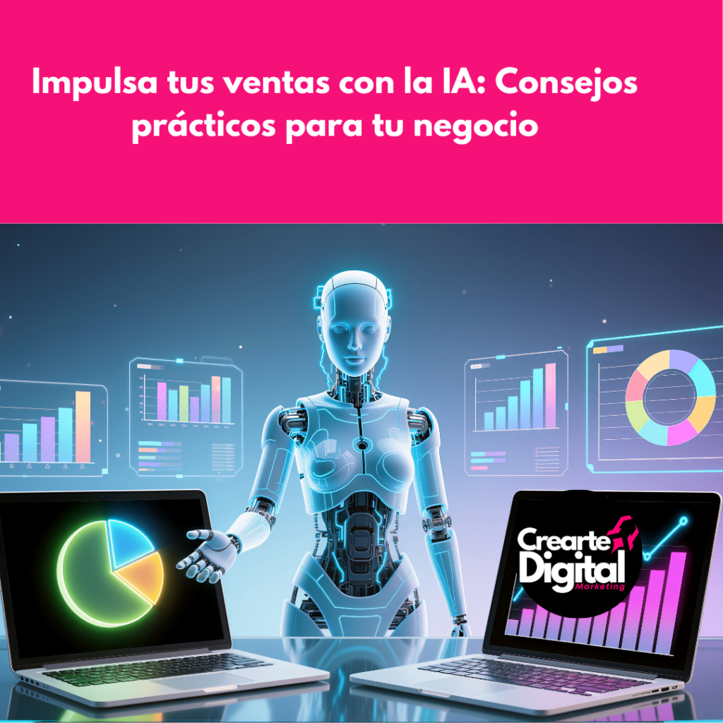 impulsa tus ventas, consejos prácticos para usar la ia en tu negocio